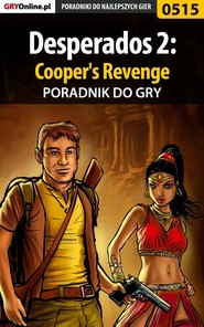 Desperados 2: Cooper\'s Revenge