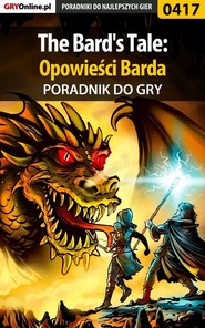 The Bard\'s Tale: Opowieści Barda