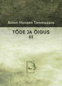 Tõde ja õigus III