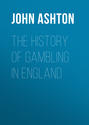 The History of Gambling in England