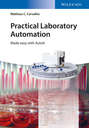Practical Laboratory Automation
