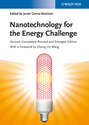 Nanotechnology for the Energy Challenge