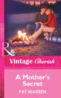 A Mother\'s Secret