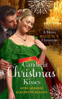 Candlelit Christmas Kisses: Captain Moorcroft\'s Christmas Bride \/ Governess Under the Mistletoe