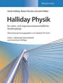 Halliday Physik für natur- und ingenieurwissenschaftliche Studiengänge