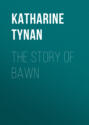 The Story of Bawn