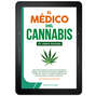 El médico del cannabis