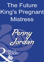 The Future King\'s Pregnant Mistress