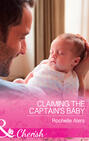 Claiming The Captain\'s Baby