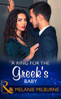 A Ring For The Greek\'s Baby