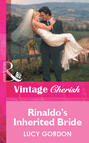 Rinaldo\'s Inherited Bride