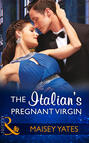 The Italian\'s Pregnant Virgin