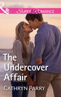 The Undercover Affair