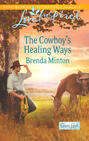 The Cowboy\'s Healing Ways
