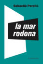 La mar rodona