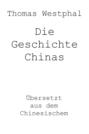 Die Geschichte Chinas