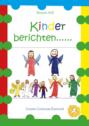 Kinder berichten......................