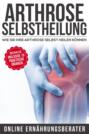 Arthrose Selbstheilung