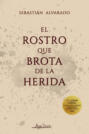 El rostro que brota de la herida