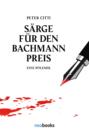 Särge für den Bachmannpreis