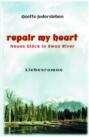 repair my heart