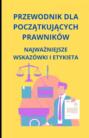 Przewodnik dla początkujących prawników